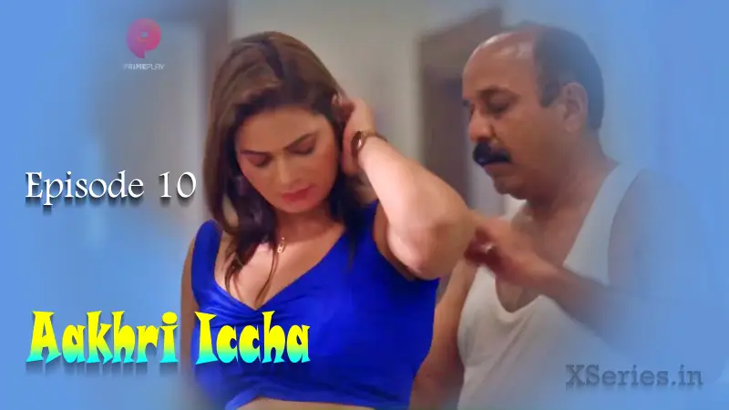 Aakhri Iccha Episode 1